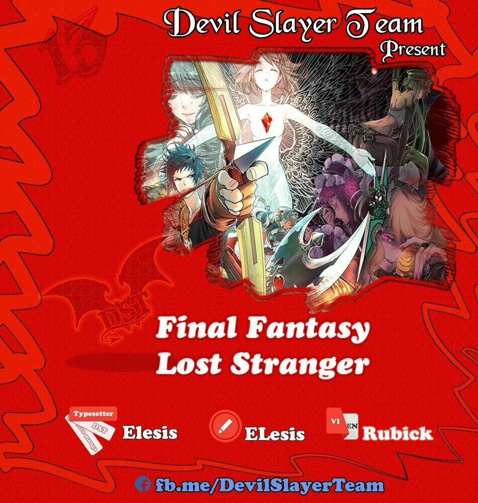 Final Fantasy: Lost Stranger Chapter 17: Thiên đường nhỏ lệ - Trang 2